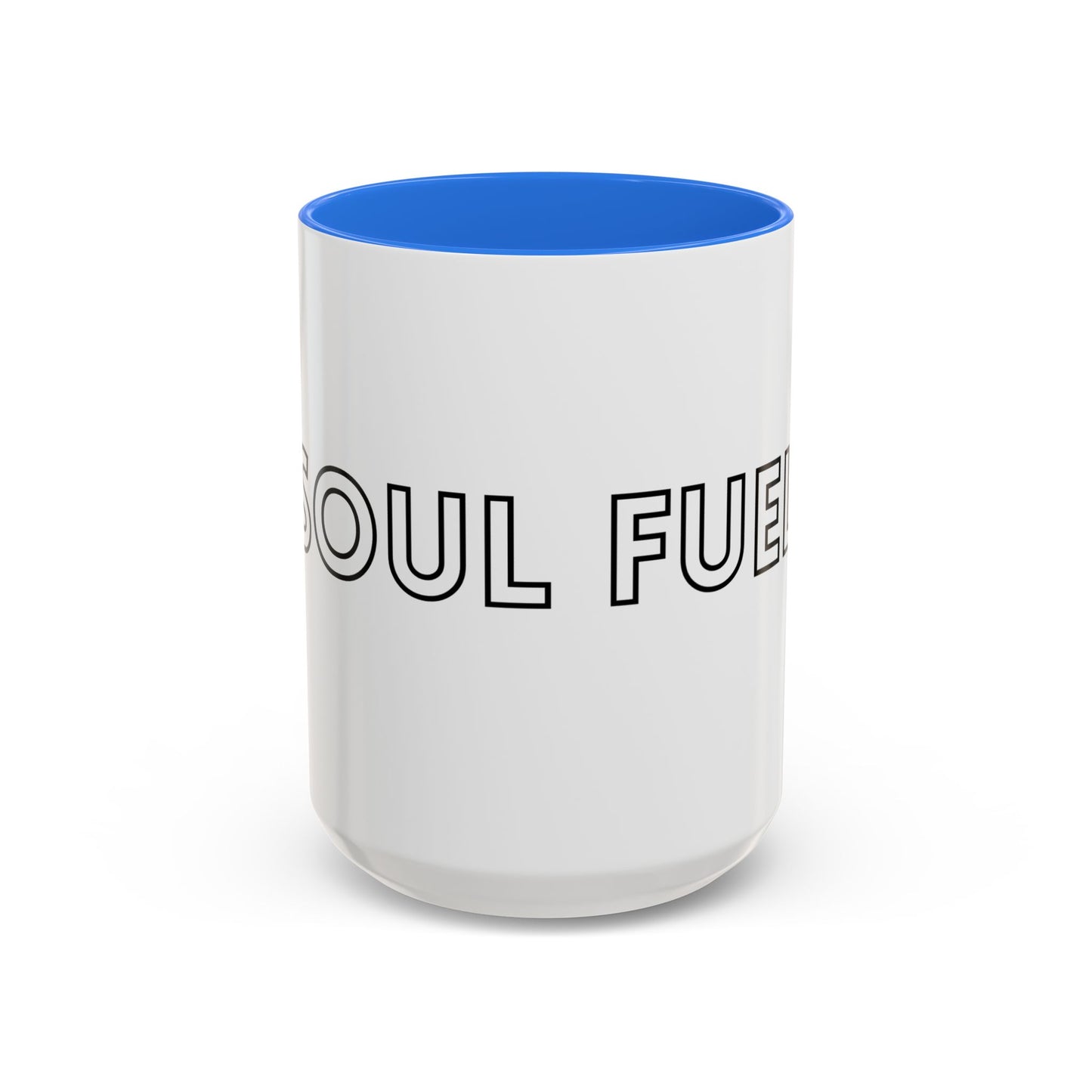 Soul Fuel Mug - Motivational Coffee Cup for Home, Office, Gift, Tea Lovers, Inspirational Drinkware