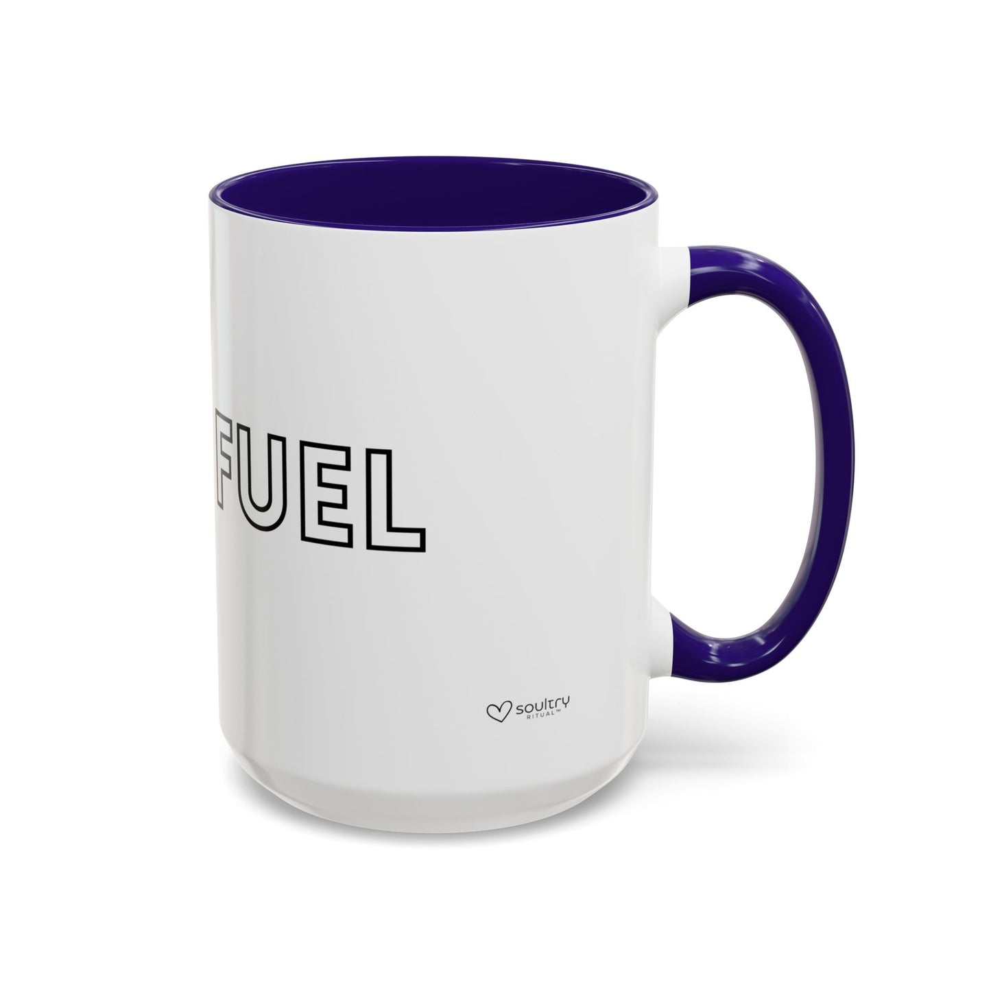 Soul Fuel Mug - Motivational Coffee Cup for Home, Office, Gift, Tea Lovers, Inspirational Drinkware