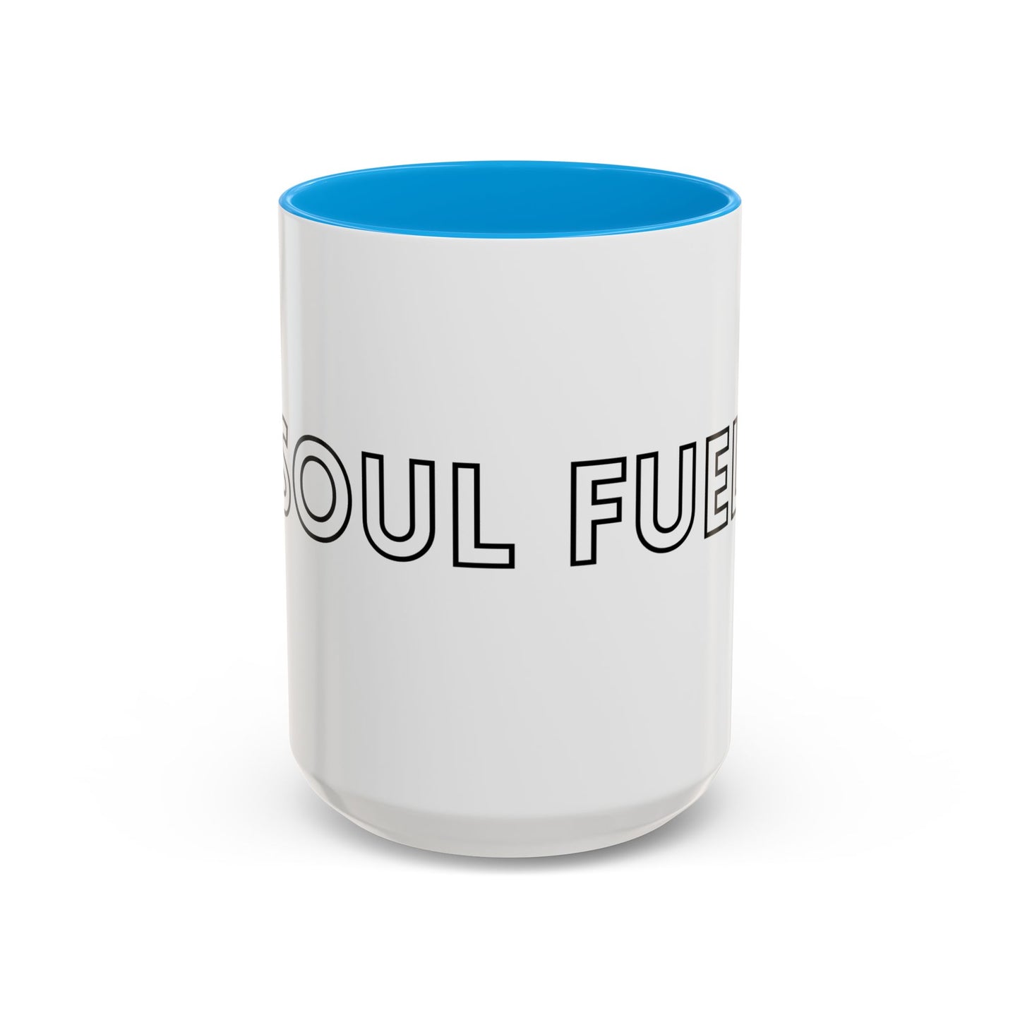 Soul Fuel Mug - Motivational Coffee Cup for Home, Office, Gift, Tea Lovers, Inspirational Drinkware