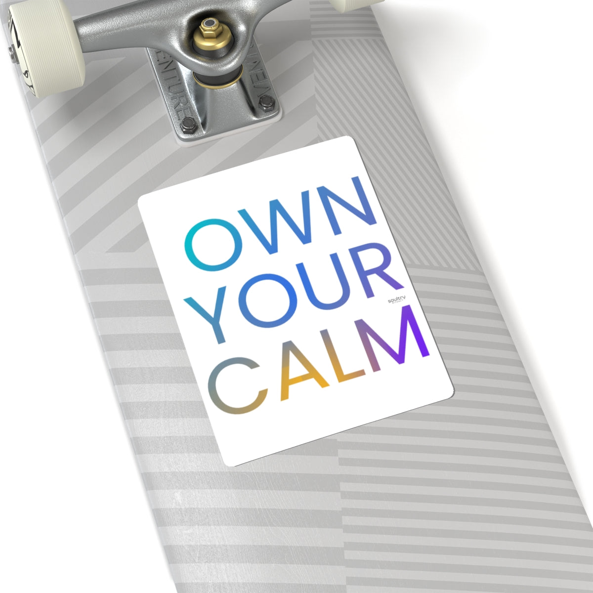Chic Motivational Kiss-Cut Stickers - Own Your Calm, Stress Relief Decor, Laptop, Journal, Gift Idea, Relaxation Vibe