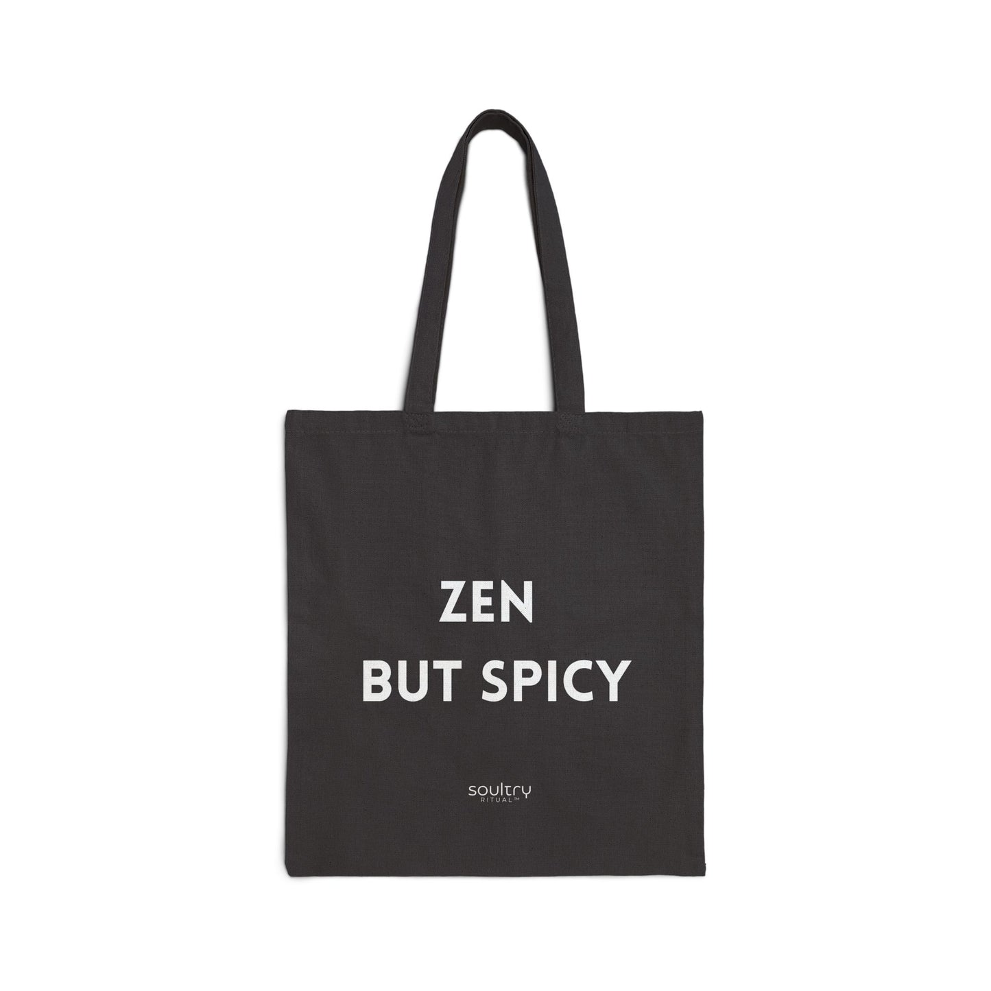 Zen But Spicy Cotton Canvas Tote Bag