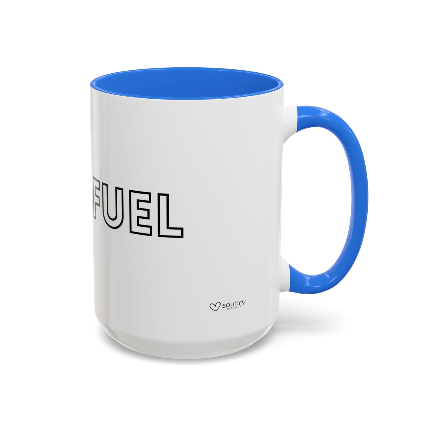 Soul Fuel Mug - Motivational Coffee Cup for Home, Office, Gift, Tea Lovers, Inspirational Drinkware