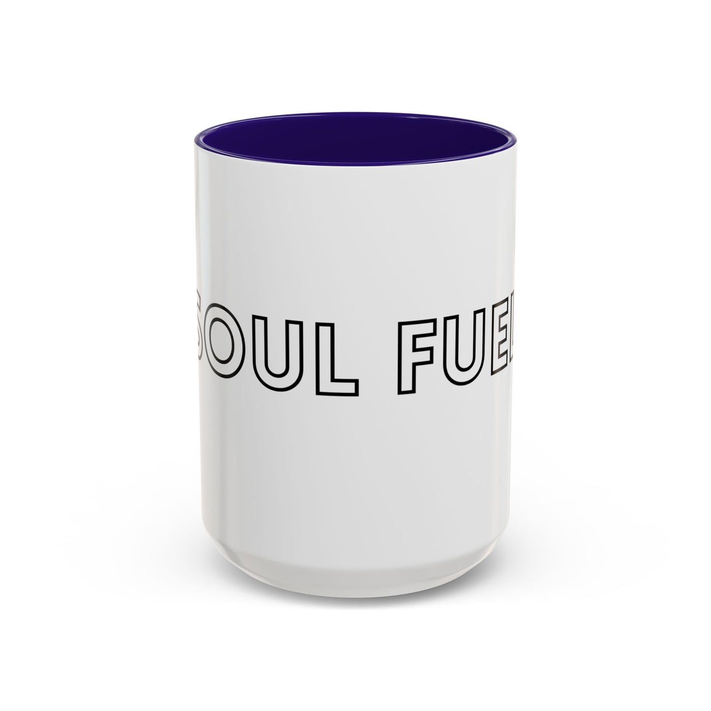Soul Fuel Mug - Motivational Coffee Cup for Home, Office, Gift, Tea Lovers, Inspirational Drinkware