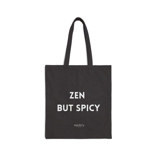 Zen But Spicy Cotton Canvas Tote Bag