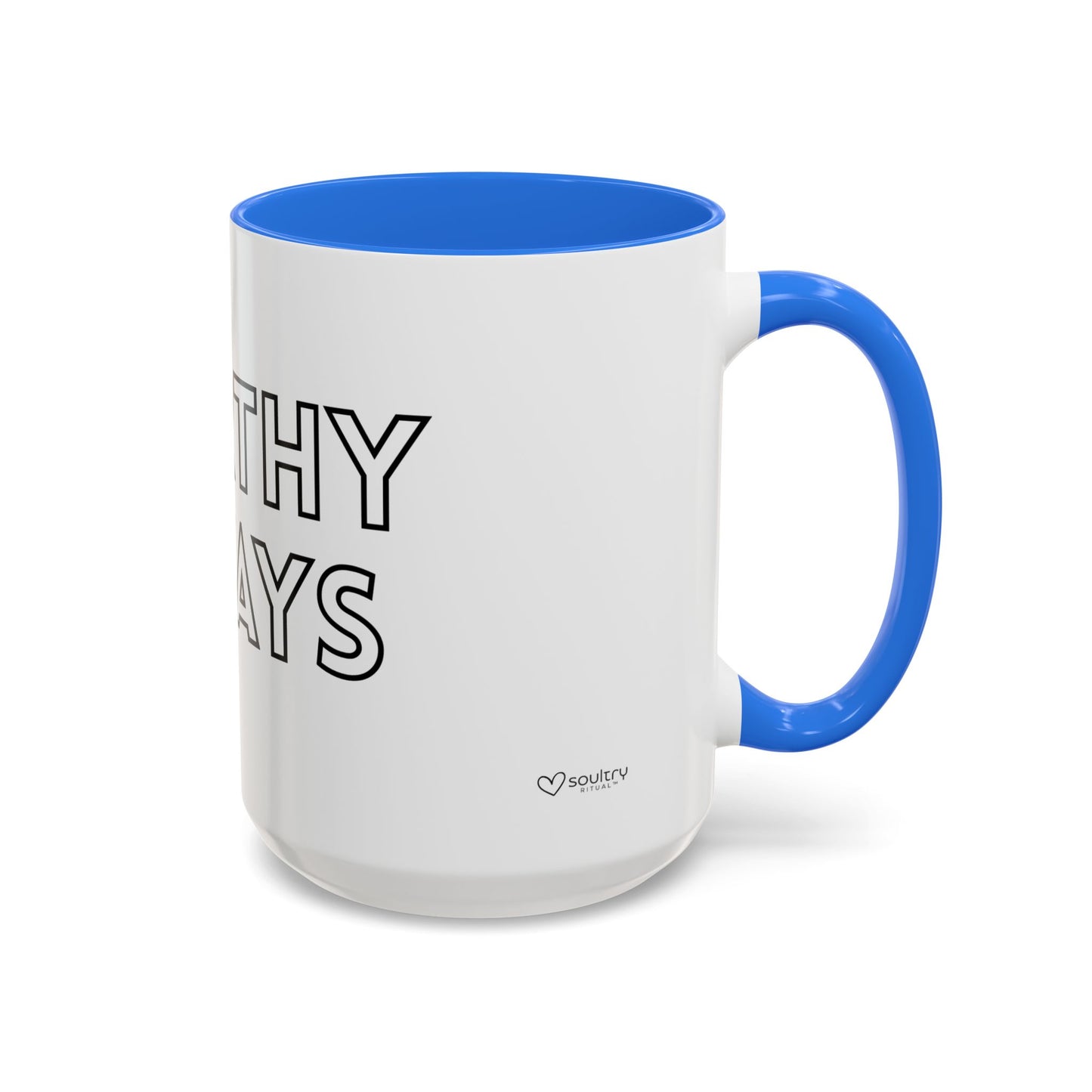 Empowerment Mug | Colorful Inspirational Coffee Cup | Perfect Gift for Friends, Motivational Tea Mug, Birthday Present, Self-Care Essentials