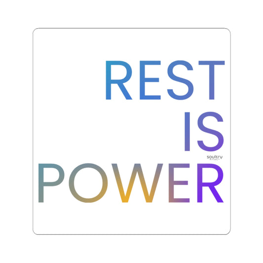 Empowering Kiss-Cut Stickers, Motivational Laptop Decals, Self-Care Gifts, Rest Is Power Sticker, Inspirational Home Decor