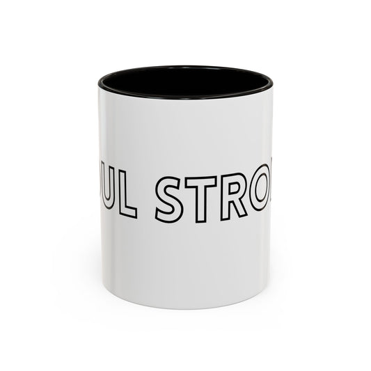 Colorful Inspirational Mugs, Motivational Coffee Cup, Gift for Friends, Positive Affirmation, Home Office Decor, 11oz 15oz